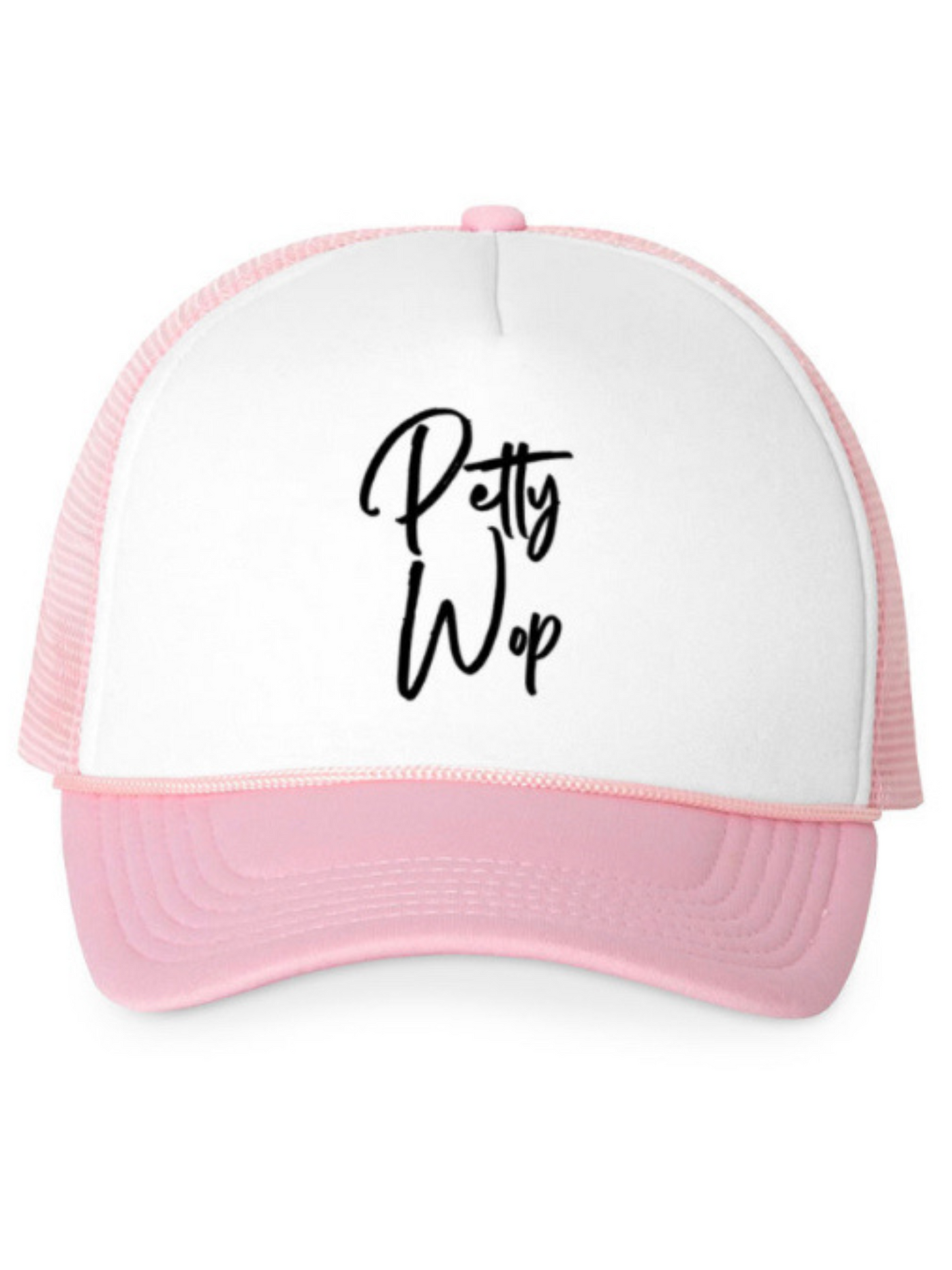 "Petty Wop" Foam Trucker Hat